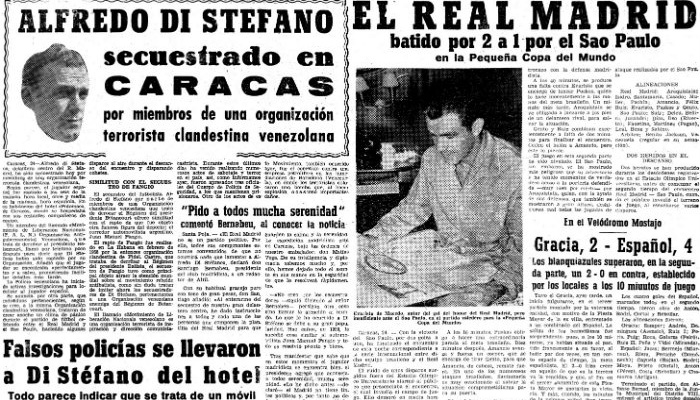 El día que un comando guerrillero secuestró a Di Stéfano en Caracas